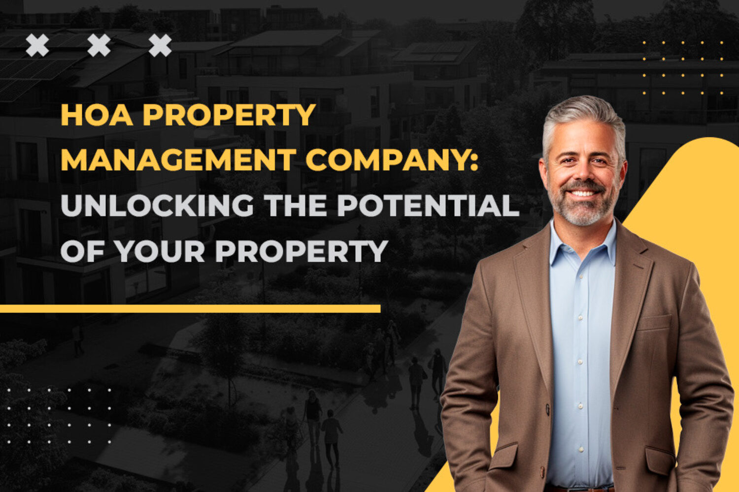 HOA Property Management Company: Unlocking The Potential - ONR