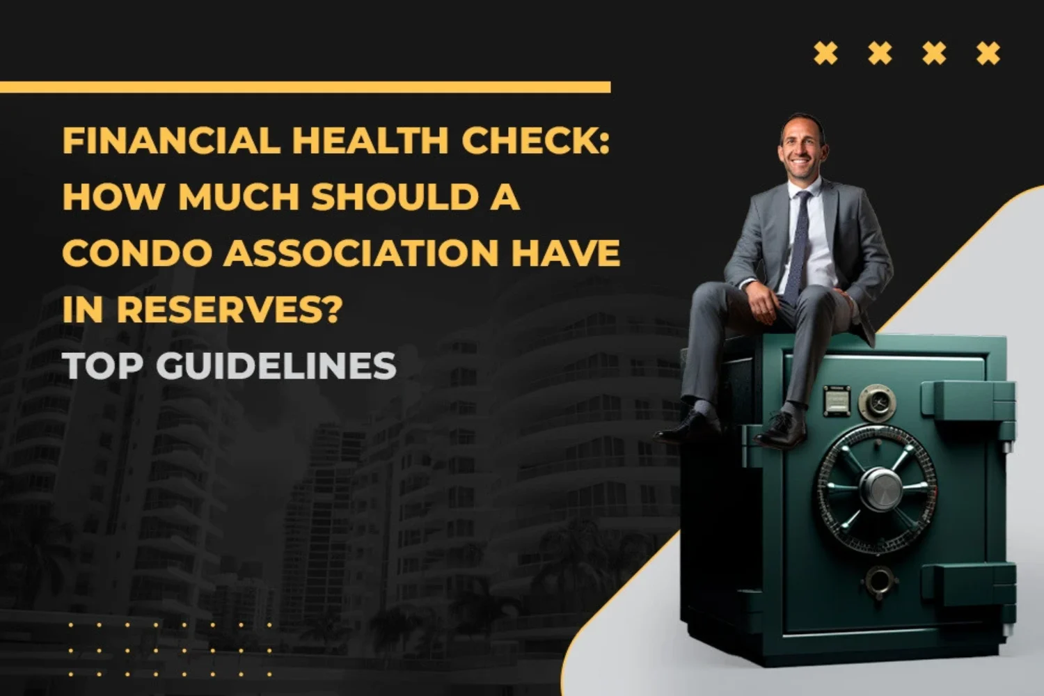 How Much Should a Condo Association Have in Reserves