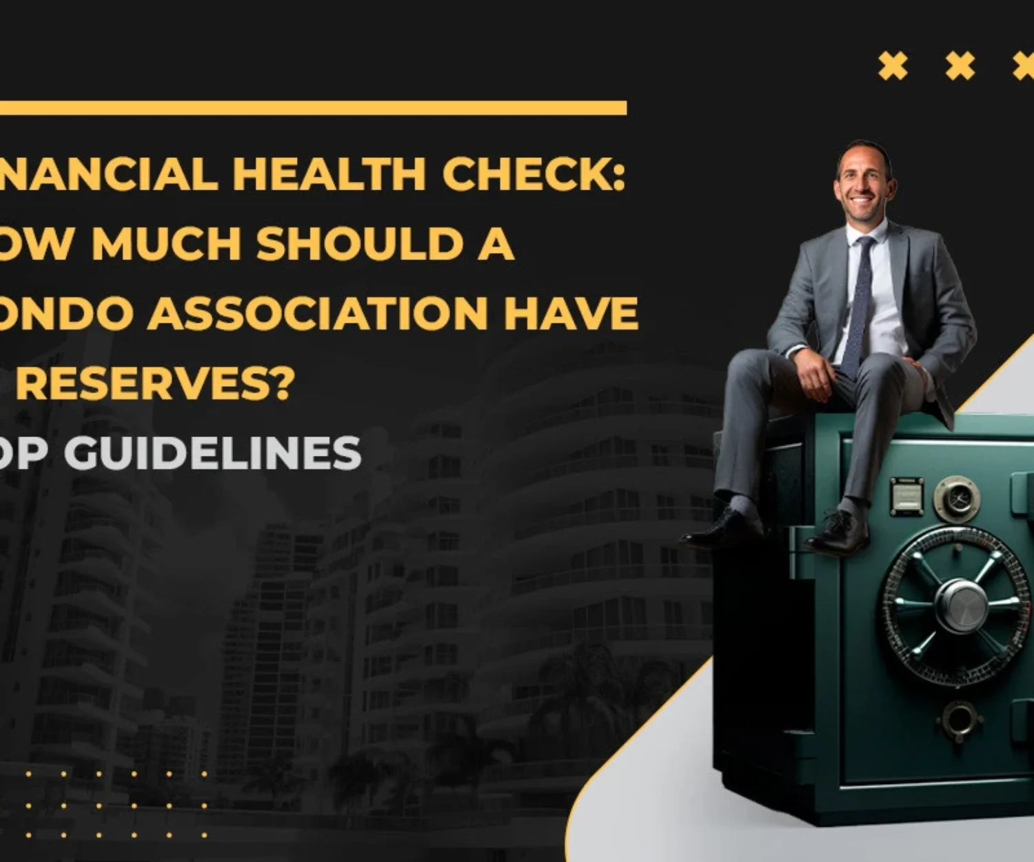 How Much Should a Condo Association Have in Reserves