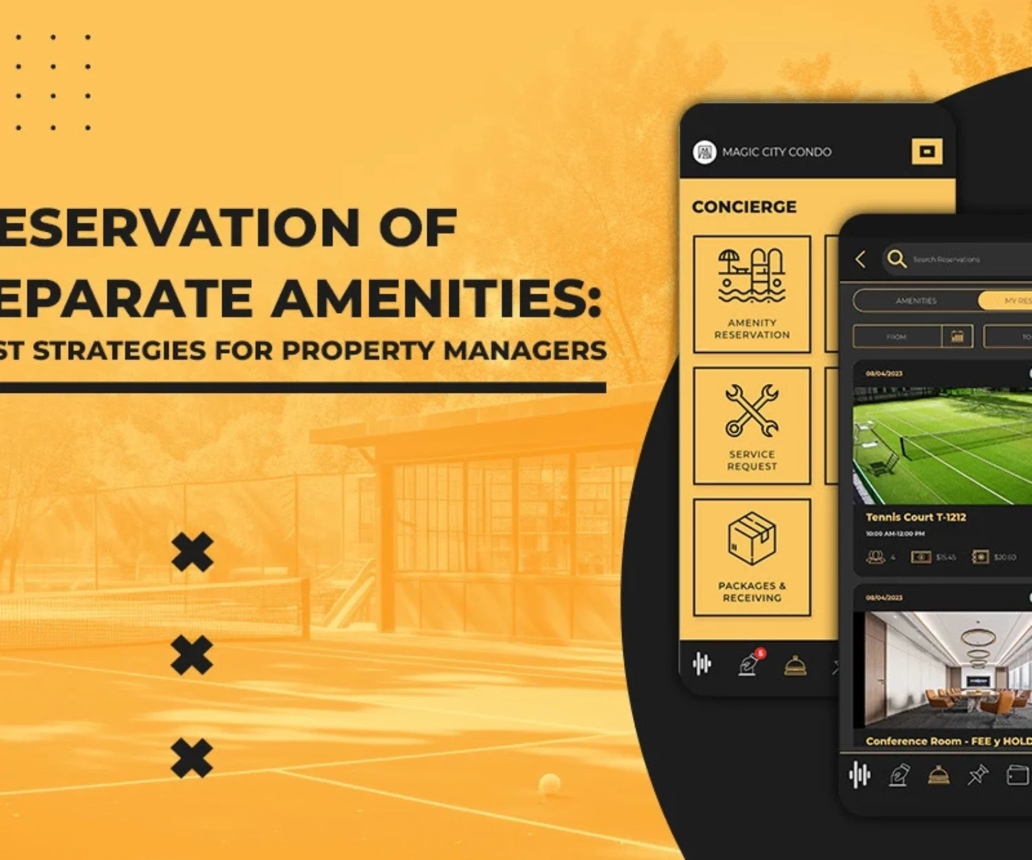 Reservation of Separate Amenities Best Strategies for Property Managers