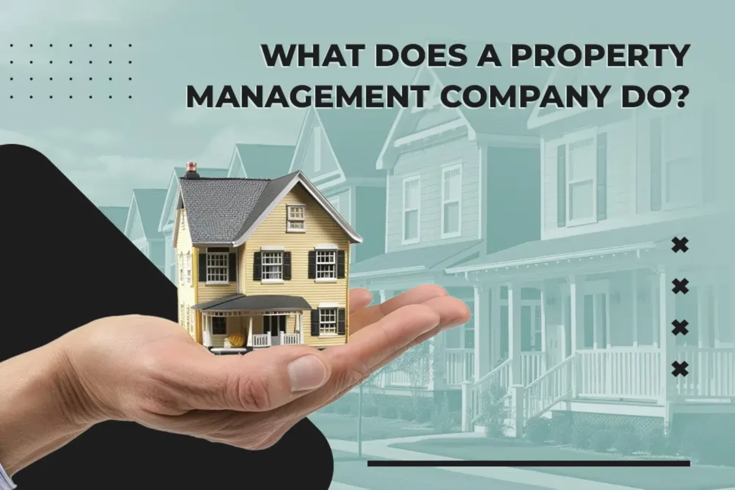 What Does a Property Management Company Do