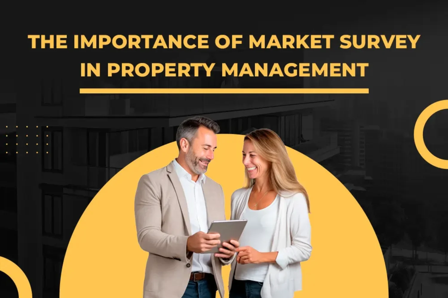 The Importance of Market Survey in Property Management