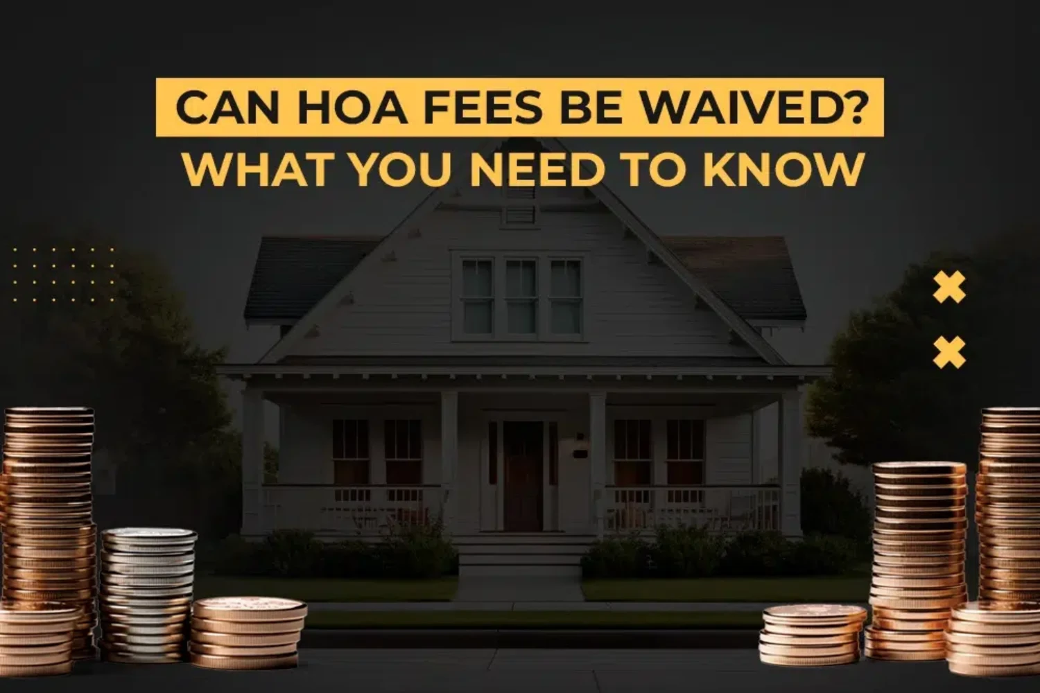 Can HOA Fees Be Waived What You Need to Know