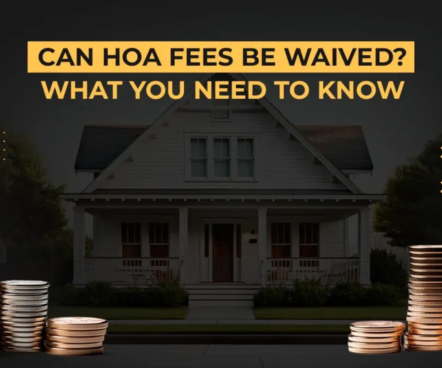 Can HOA Fees Be Waived What You Need to Know