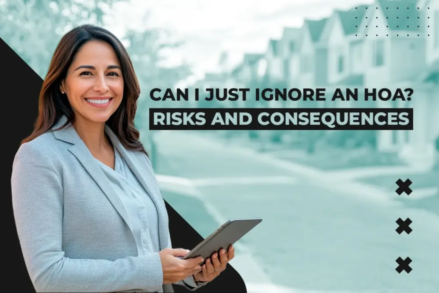 Can I Just Ignore an HOA Risks and Consequences