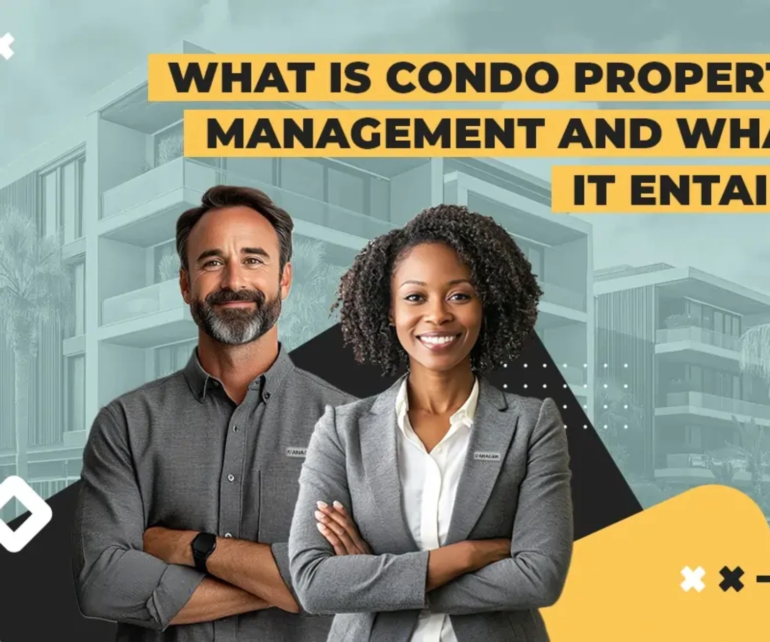 What is Condo Property Management and What it Entails